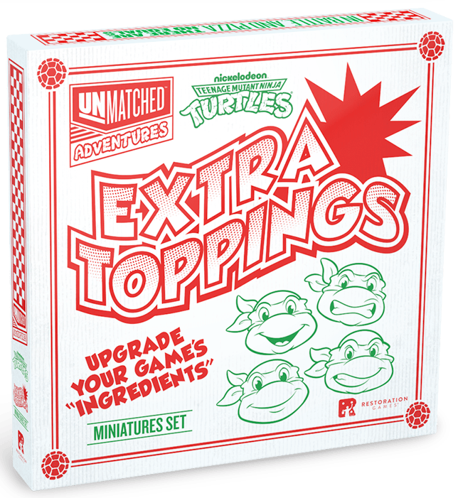 Unmatched Adventures - TMNT - Extra Toppings: Ultimate Miniatures